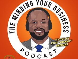 The Minding Your Business Podcast – Ron Brooks