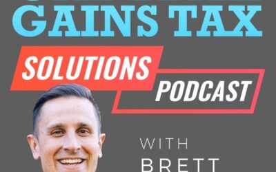 Capital Gains Tax Solutions Podcast – Brett Swarts