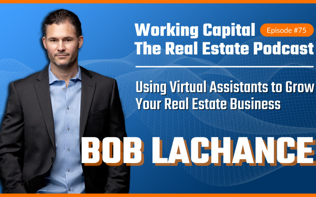 Working Capital The Real Estate Podcast