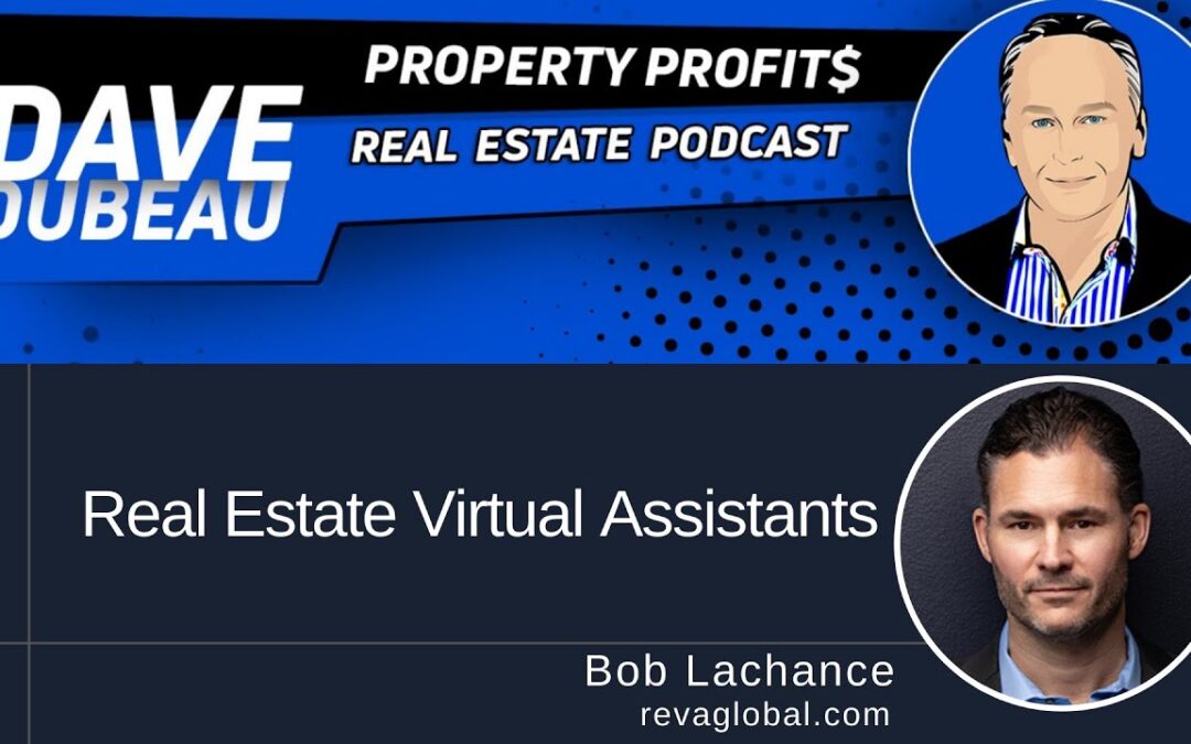 Property Profits Real Estate Podcast with Dave Dubeau