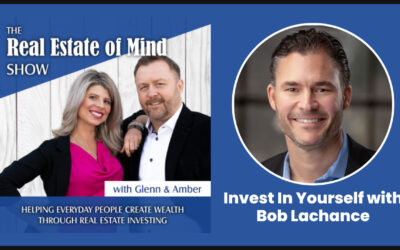 The Real Estate of Mind Podcast with Glenn and Amber Schworm
