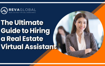 The Ultimate Guide to Hiring a Virtual Assistant for Your Real Estate Business