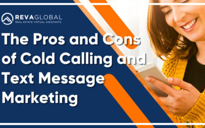 The Pros and Cons of Cold Calling and Text Message Marketing in Real Estate