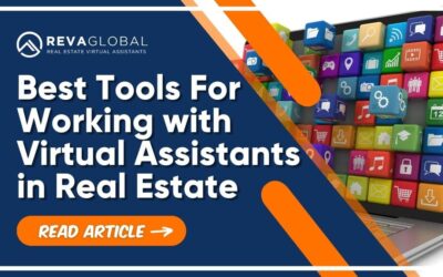 Best Tools For Working with Virtual Assistants in Real Estate