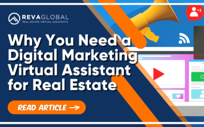 Why You Need A Digital Marketing Virtual Assistant for Real Estate