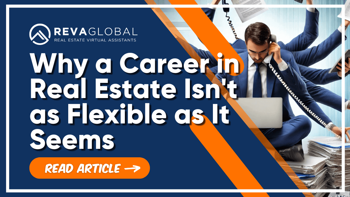 Why Real Estate Careers Aren’t Flexible