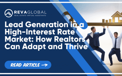 Lead Generation in a High-Interest Rate Market: How Realtors Can Adapt and Thrive