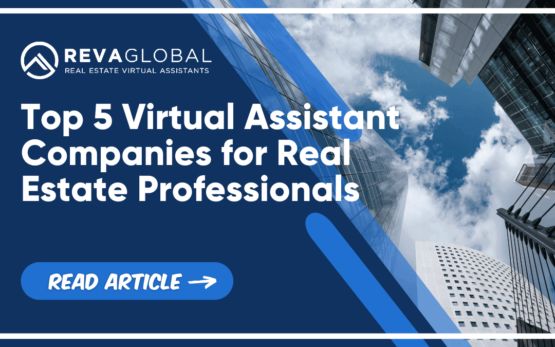 Top Real Estate Virtual Assistant Company – REVA Global