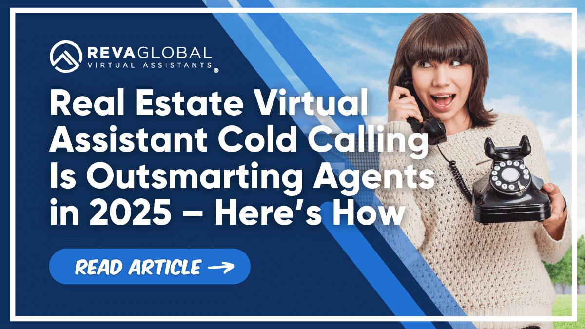 Cold Calling RE V2 Real Estate Virtual Assistant Cold Calling Is Outsmarting Agents in 2025 – Here’s How