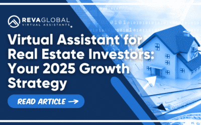 Virtual Assistant for Real Estate Investors: Your 2025 Growth Strategy