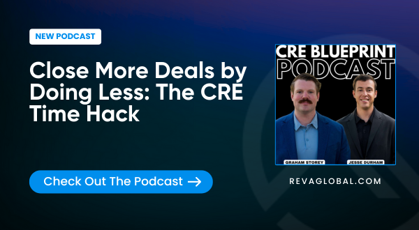 Commercial Real Estate Blueprint Podcast with Jesse Durham and Graham Storey