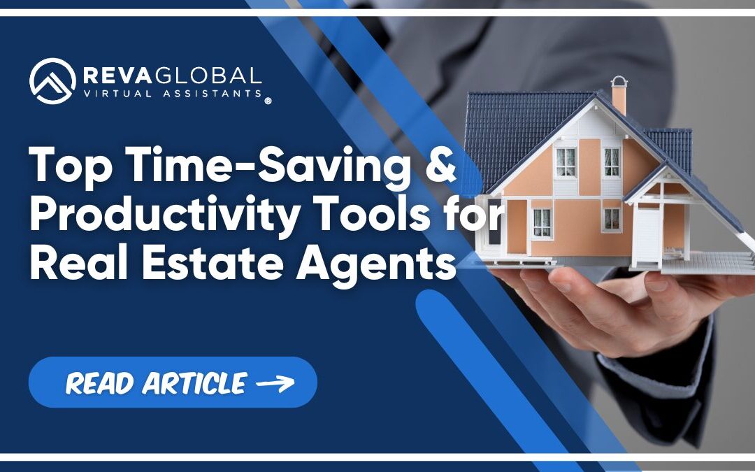 Top Time-Saving & Productivity Tools for Real Estate Agents