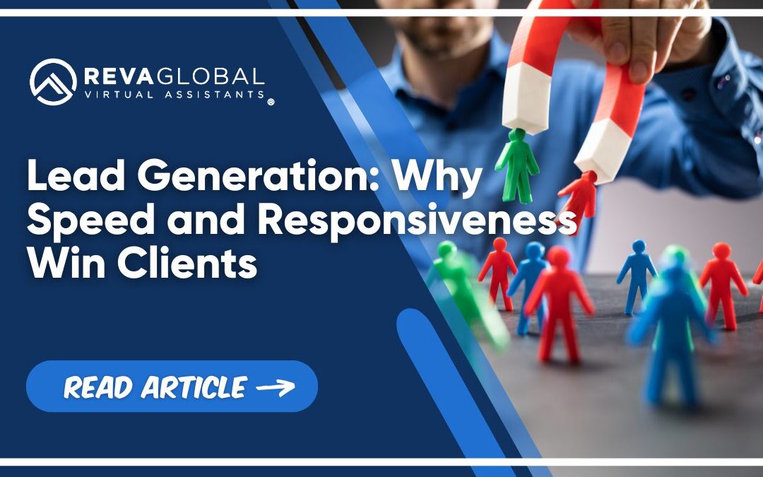 Lead Generation: Why Speed and Responsiveness Win Clients