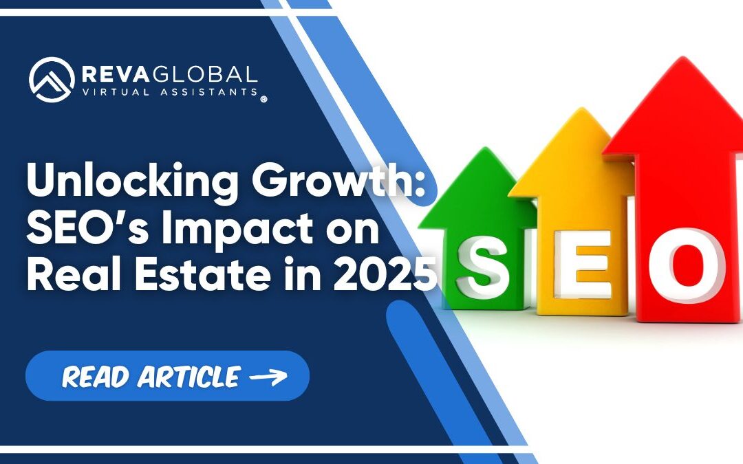 Unlocking Growth: SEO’s Impact on Real Estate in 2025