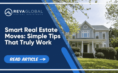 Smart Real Estate Moves: Simple Tips That Truly Work