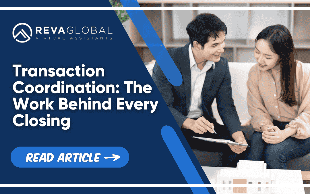 Transaction Coordination: The Work Behind Every Closing