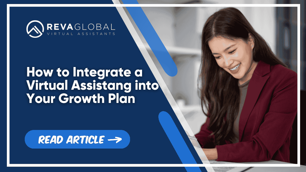 How to Integrate a Virtual Assistant into Your Growth Plan
