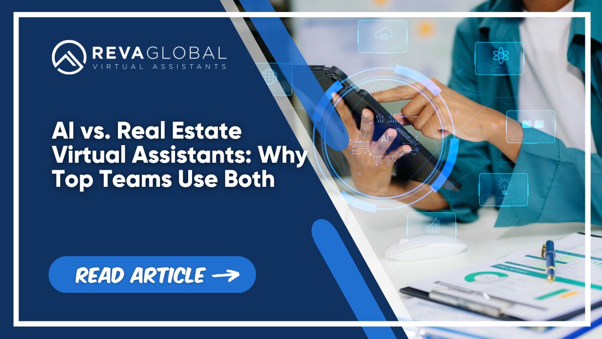 AI vs. Real Estate Virtual Assistants: Why Top Teams Use Both AI vs. Real Estate Virtual Assistants: Why Top Teams Use Both