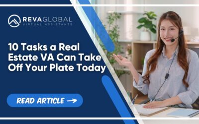 10 Tasks a Real Estate VA Can Take Off Your Plate Today
