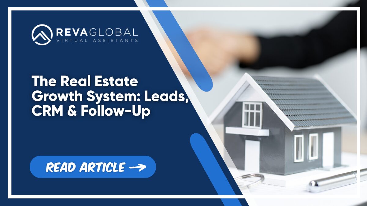 The Real Estate Growth System: Leads, CRM & Follow-Up