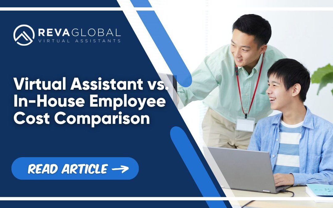 Virtual Assistant vs. In-House Employee Cost Comparison