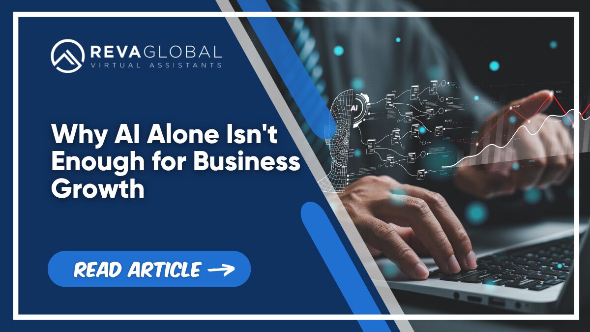 Why AI Alone Isn't Enough for Business Growth Why AI Alone Isn't Enough for Business Growth